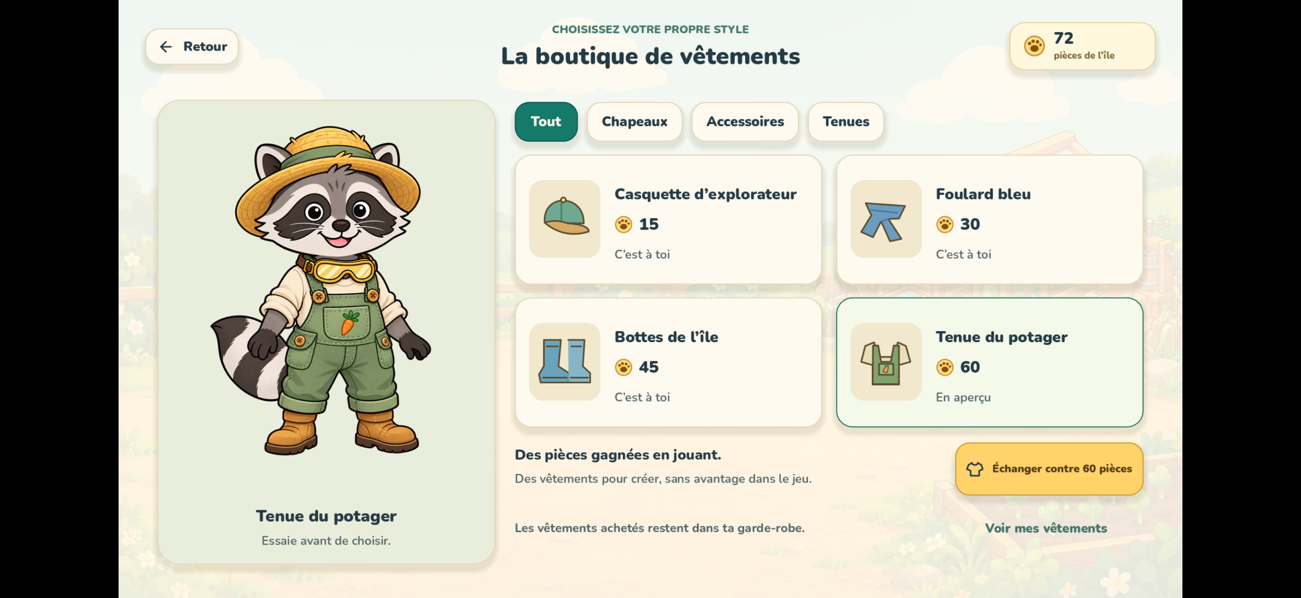 Des tenues gagnées en jouant