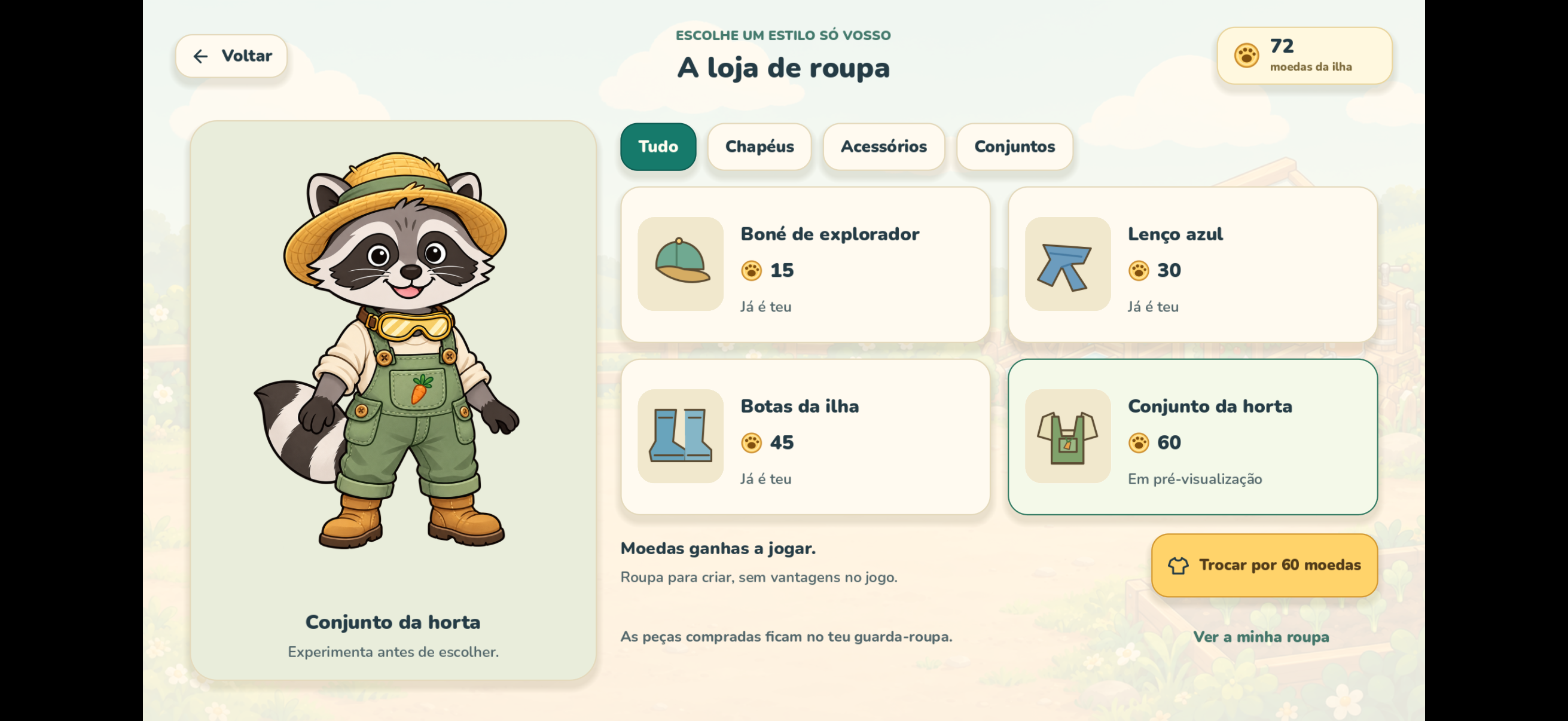 Roupa ganha a jogar